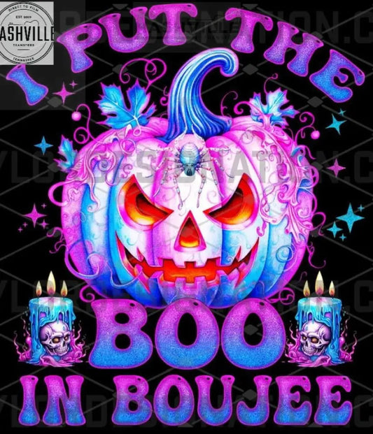 I Put The Boo In Boujee Halloween Transfer