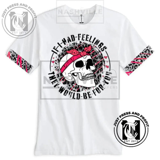If I Had Feelings Skeletal Valentines Tee. Small / Pink T-Shirt