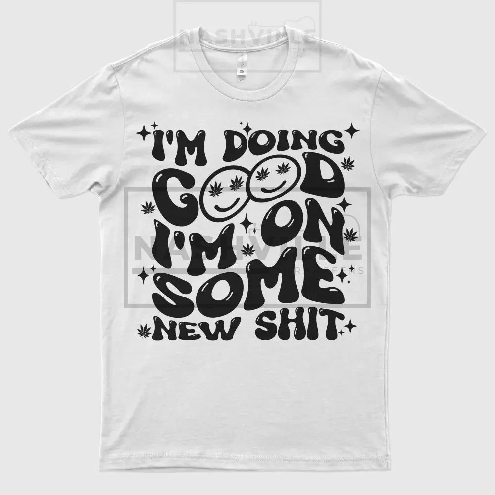 Im Doing Good Tee. S / White Tee