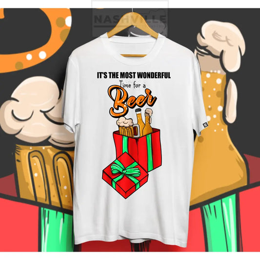 Its The Mot Wonderful Time For A ...Tee T-Shirt