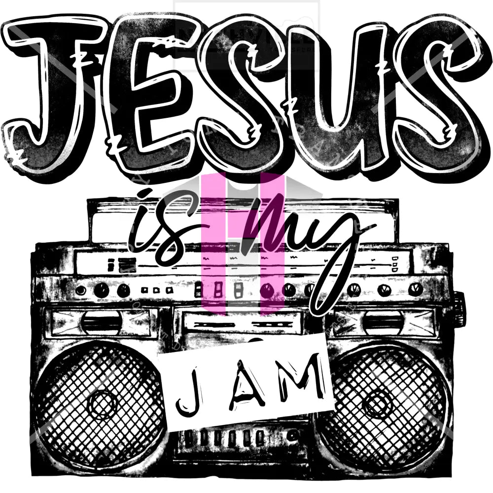 Jesus Is My Jam Stock Transfer Low Heat / Black