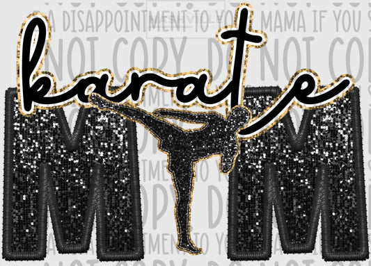 Karate Mom Glitter And Embroidery Effect Transfer