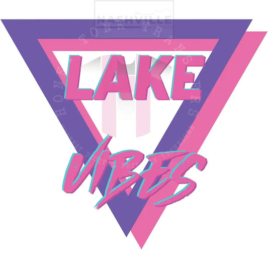 Lake Vibes Transfer.