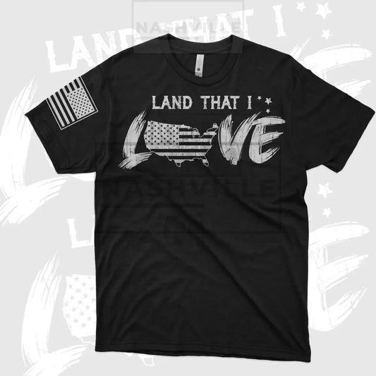 Land That I Love Tee. T-Shirt