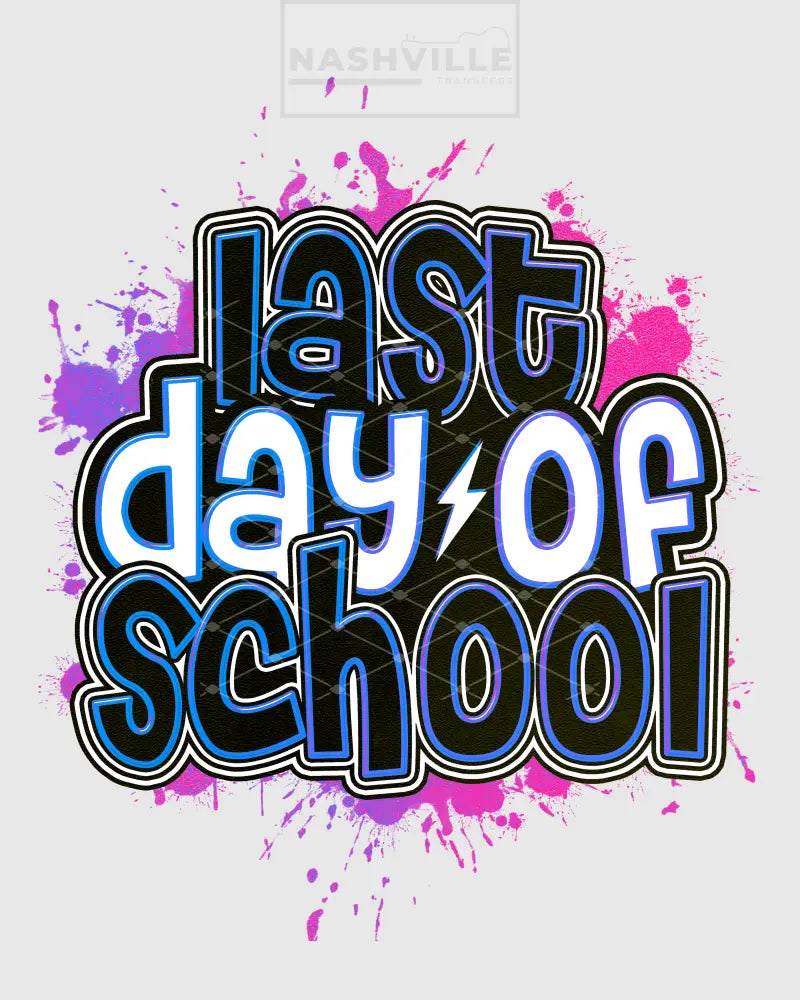 Last Day Of School Transfers. Blue