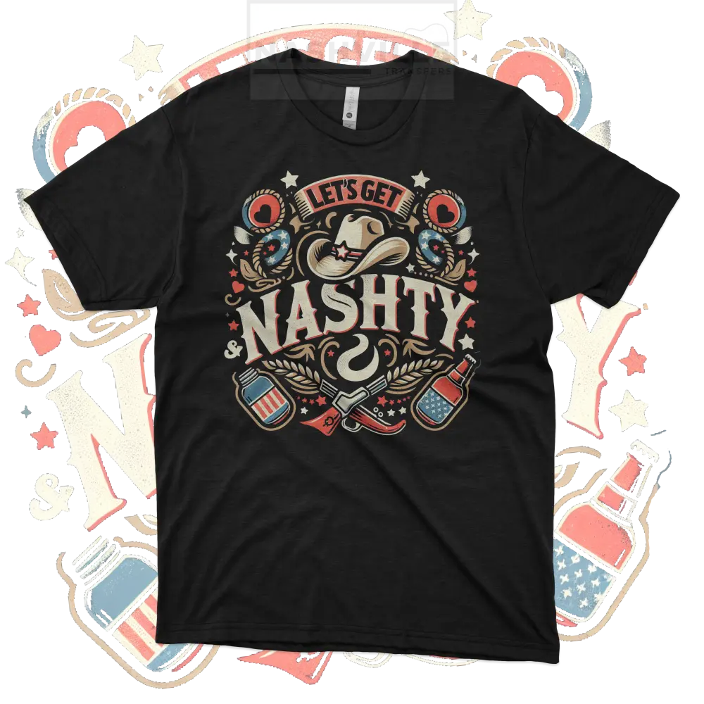 Let’s Get Nashty Tee