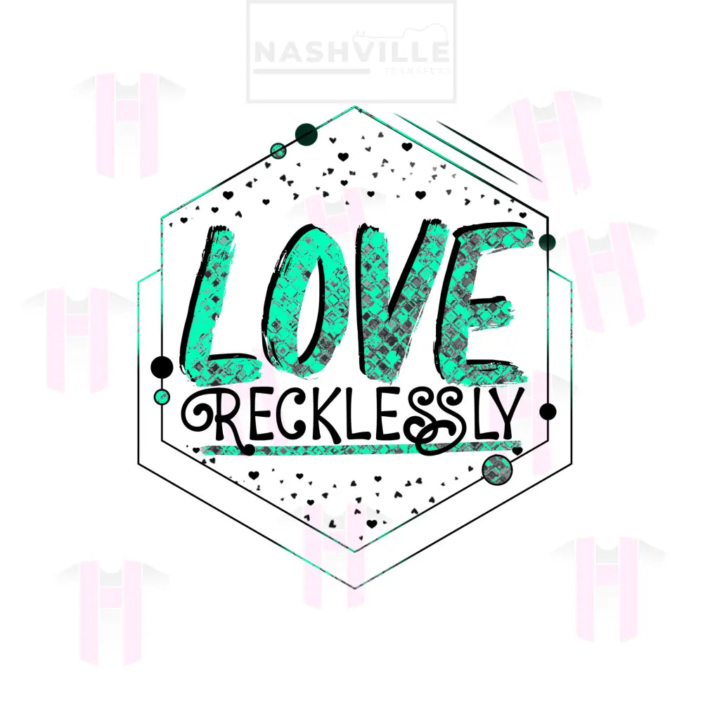 Love Recklessly Small / Green