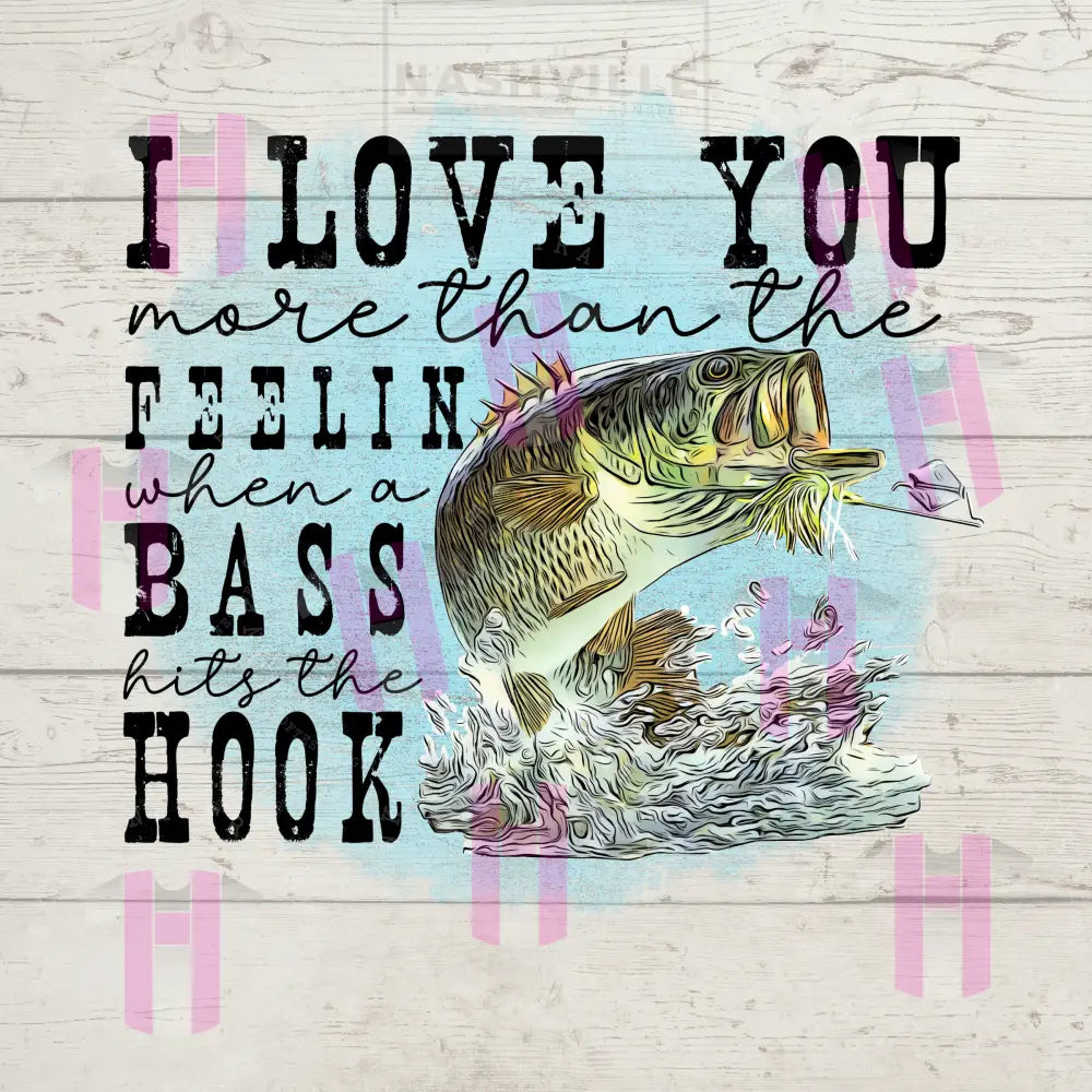 Love You More Bass. High Heat Transfer