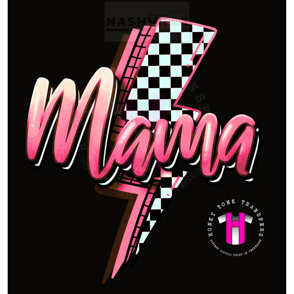 Mama Checkered Lightning Bolt Transfer. Low Heat Transfer / Light Pink/White