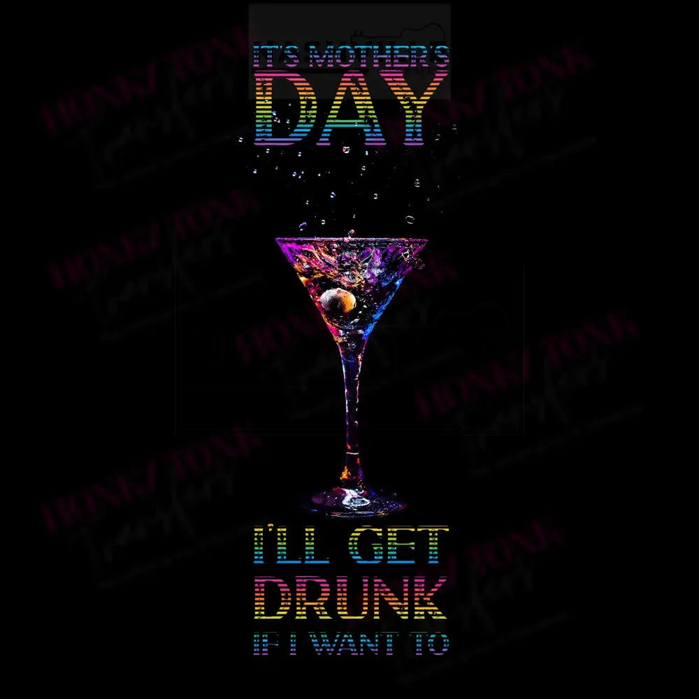 Mothers Day Drink Rasterized Transfer