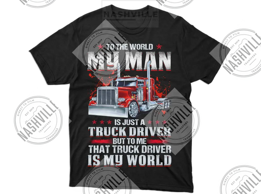 My Man Truck Driver Tee.