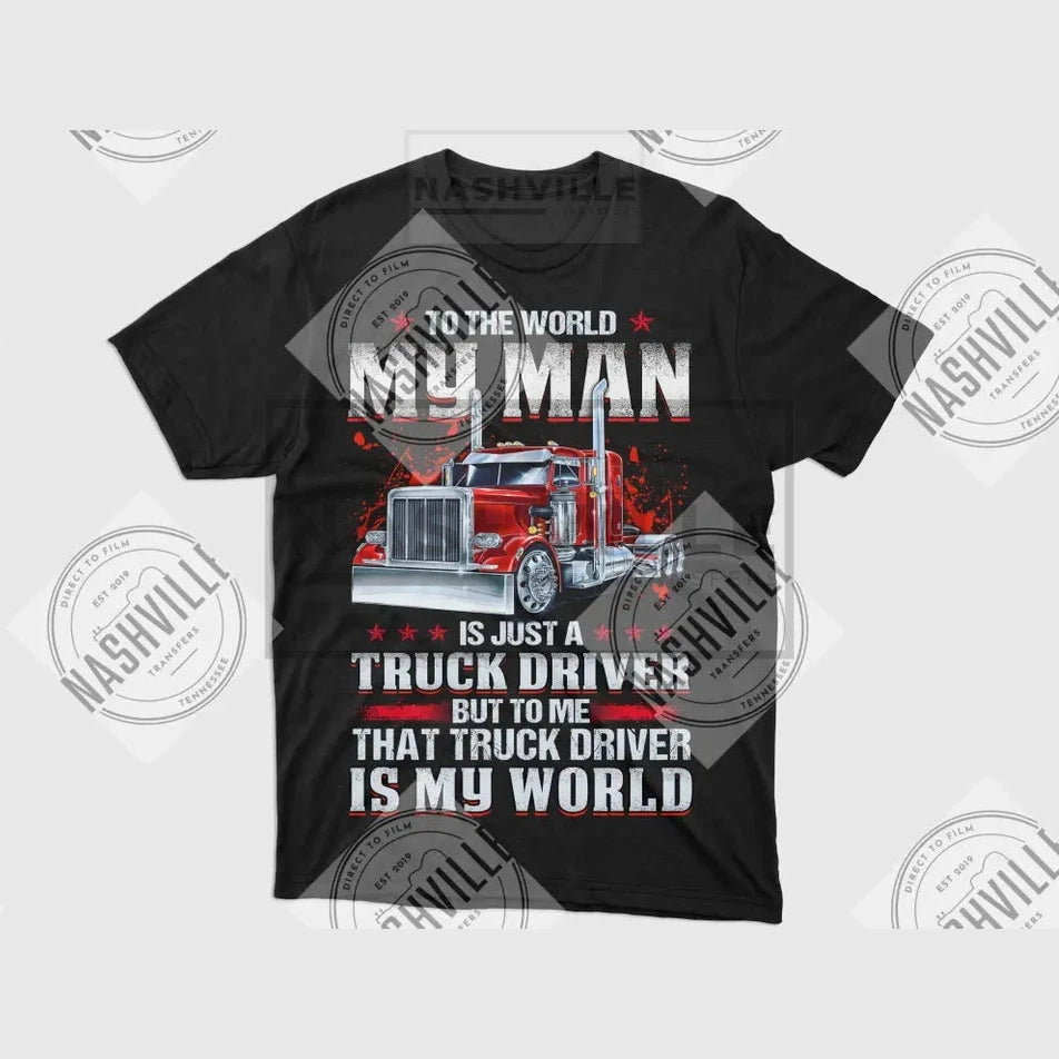 My Man Truck Driver Tee.