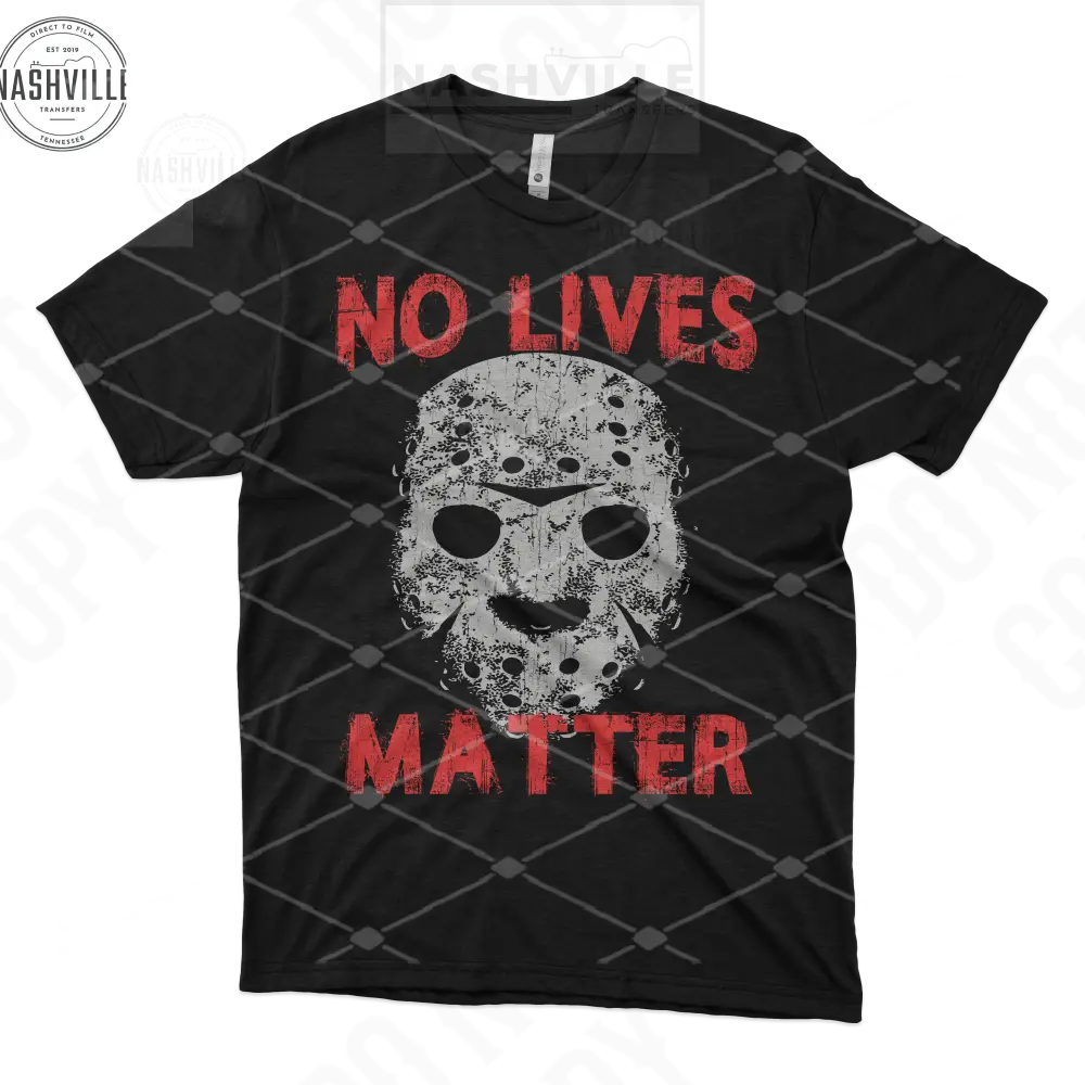 No Lives Matter Halloween Tee. S / White Tee