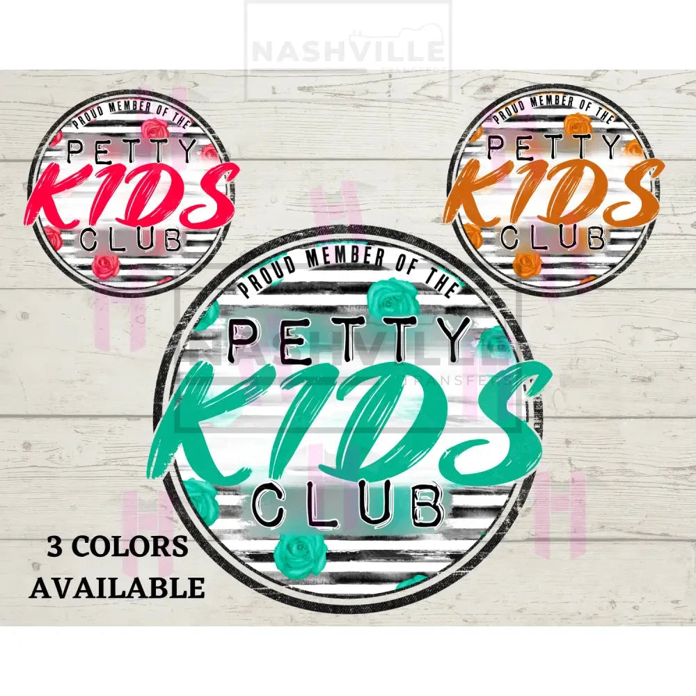 Petty Kids Club.