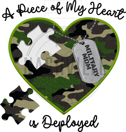 Piece Of My Heart Deployed Military Mom Embroidery Effect Transfer