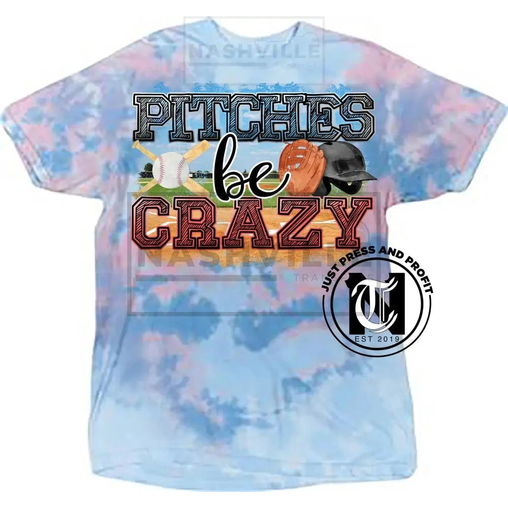 Pitches Be Crazy Baseball Tye-Dye Tee.