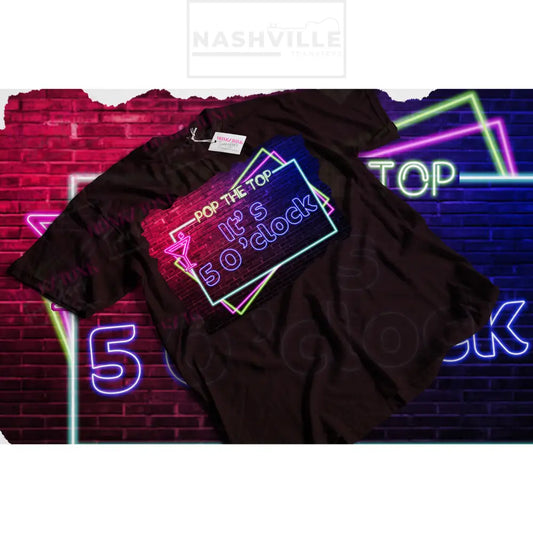 Pop The Top Neon Transfer And/Or T-Shirt