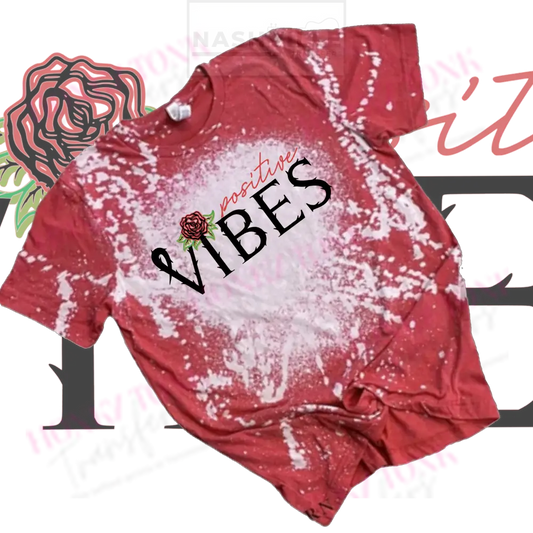 Positive Vibes Transfer Or Tie-Dyed Tee