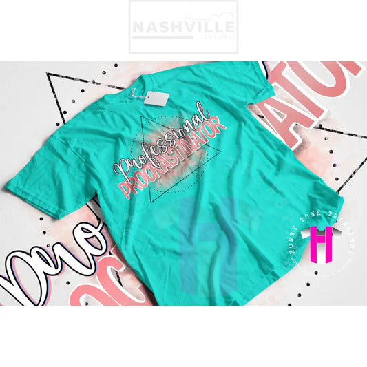 Professional procrastinator tee. T SHIRT