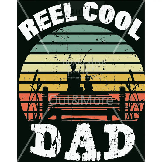 Reel Cool Dad Transfer.