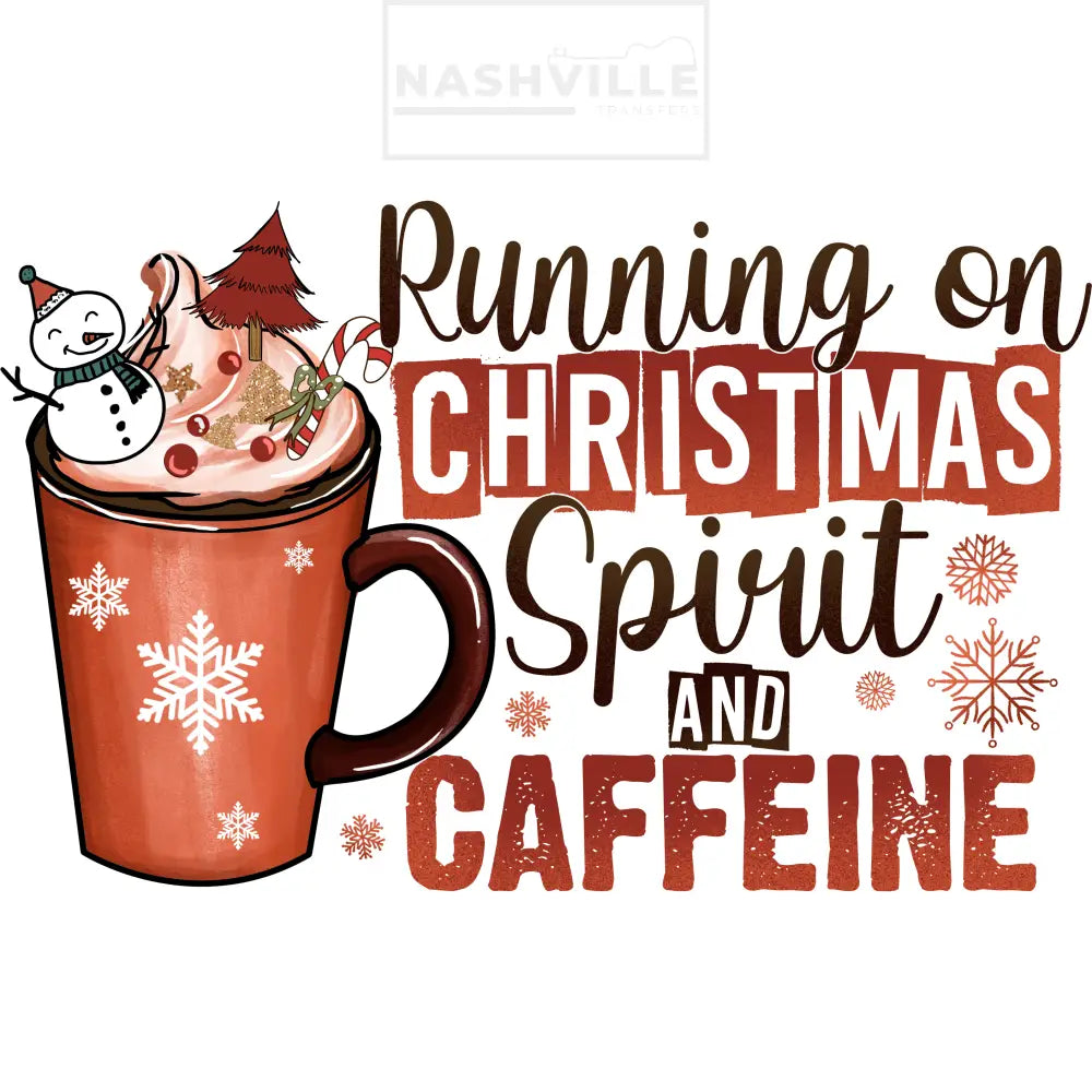Running On Christmas Spirit And Caffeine Holiday Stock Transfer.