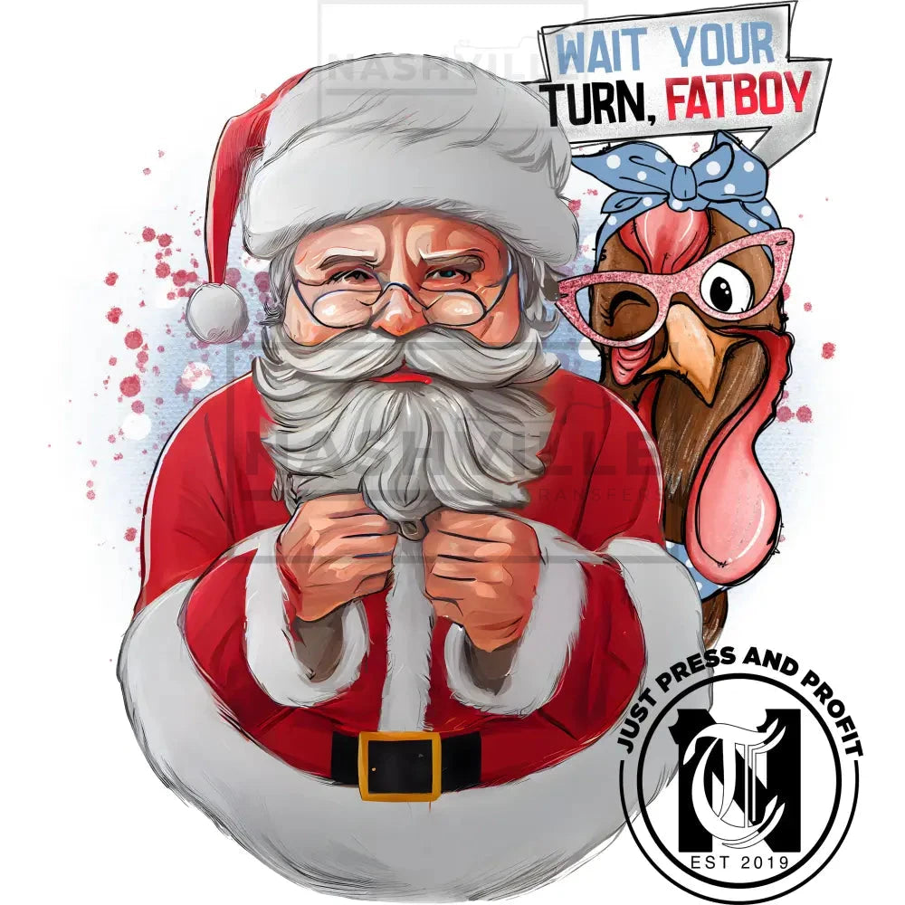 Santa Turkey Holiday Stock Transfers. Low Heat Transfer / Wait Your Turn Fatboy Blue Polka Dot
