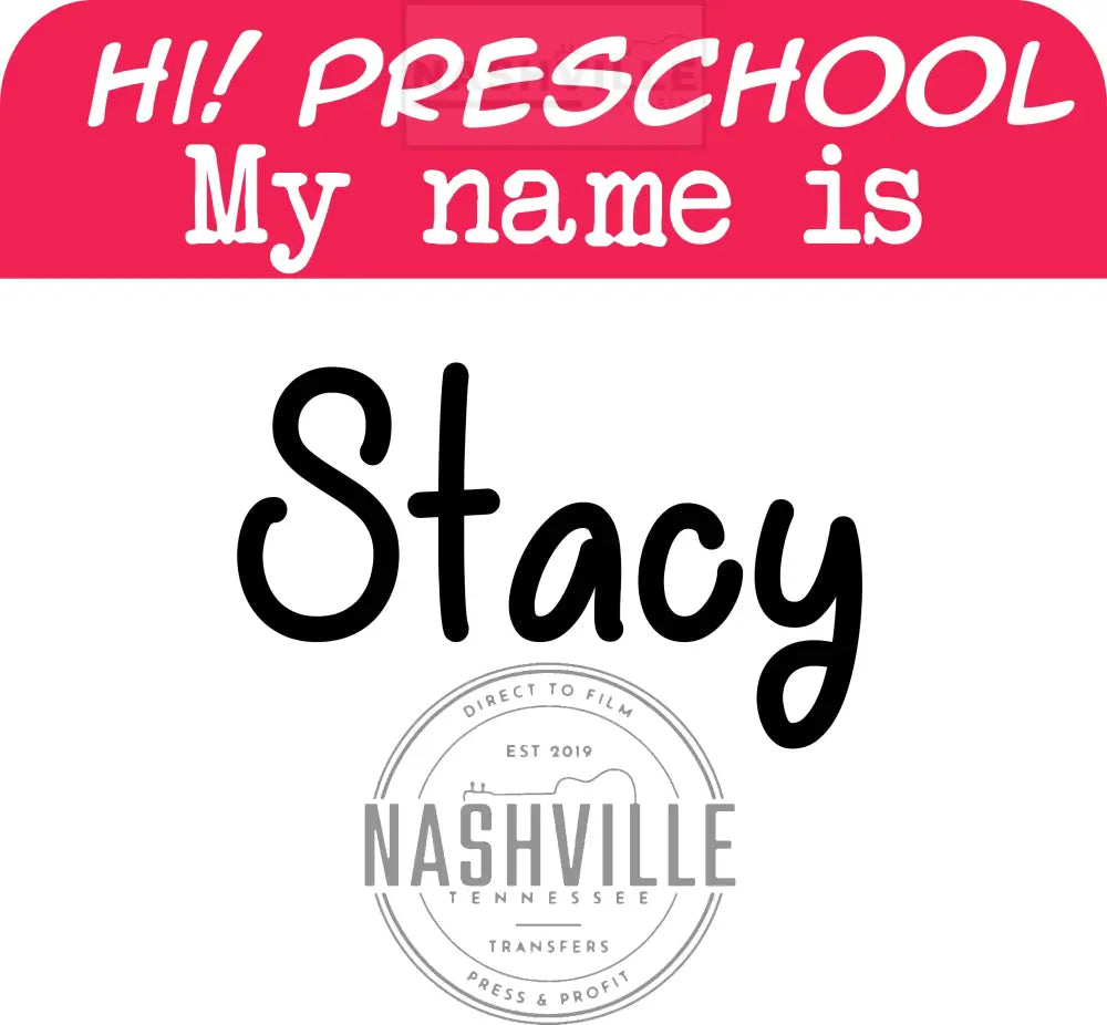 School Personalized Name Transfers.