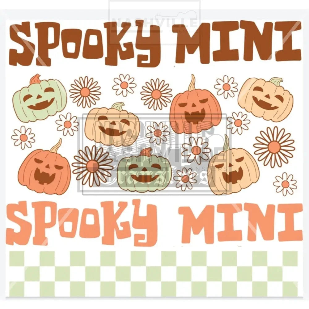 Spooky Mama And/Or Mini Ghost Or Pumpkins Stock Transfer. Low Heat Transfer / Mini