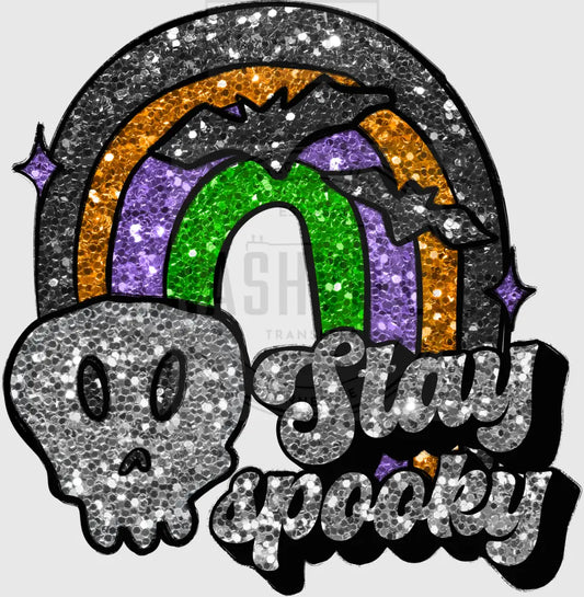 Stay Spookey Glittery Effect Halloween Transfer.