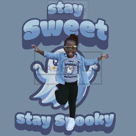 Stay Sweet. Spooky
