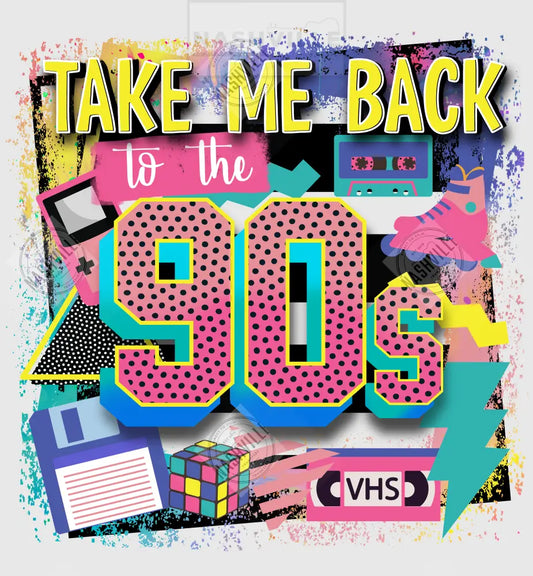 Take Me Back To The 90S Transfer.