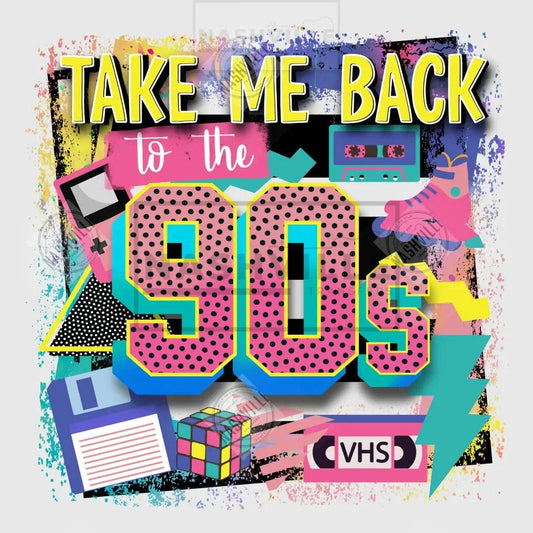 Take Me Back To The 90S Transfer.
