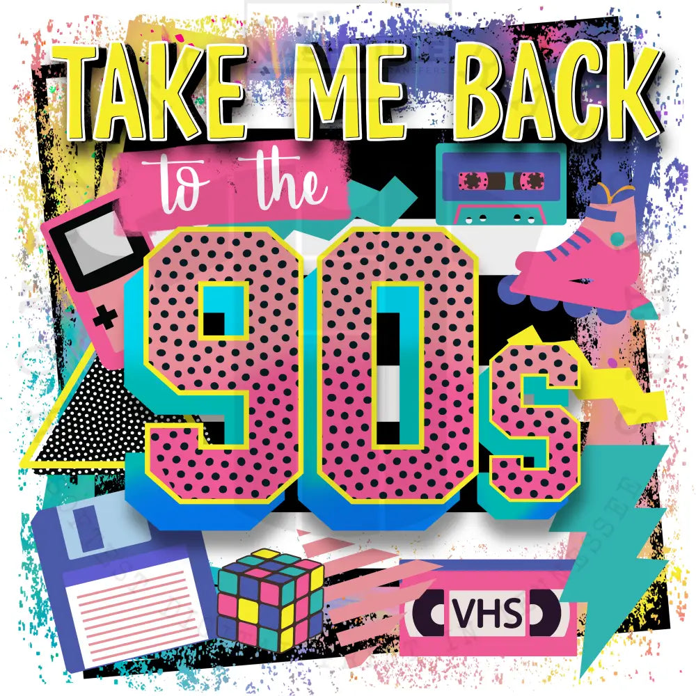 Take Me To The 90S.