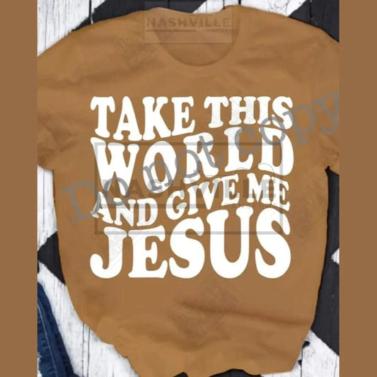Take The World And Give Me Jesus Wavy Tee. M / Tan