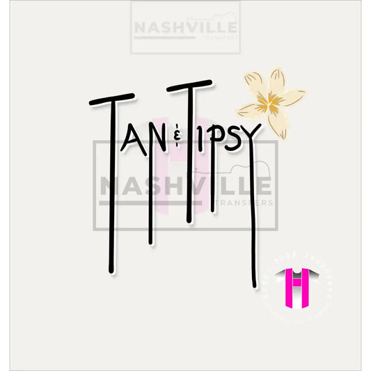 Tan And Tipsy Transfer. With Flower