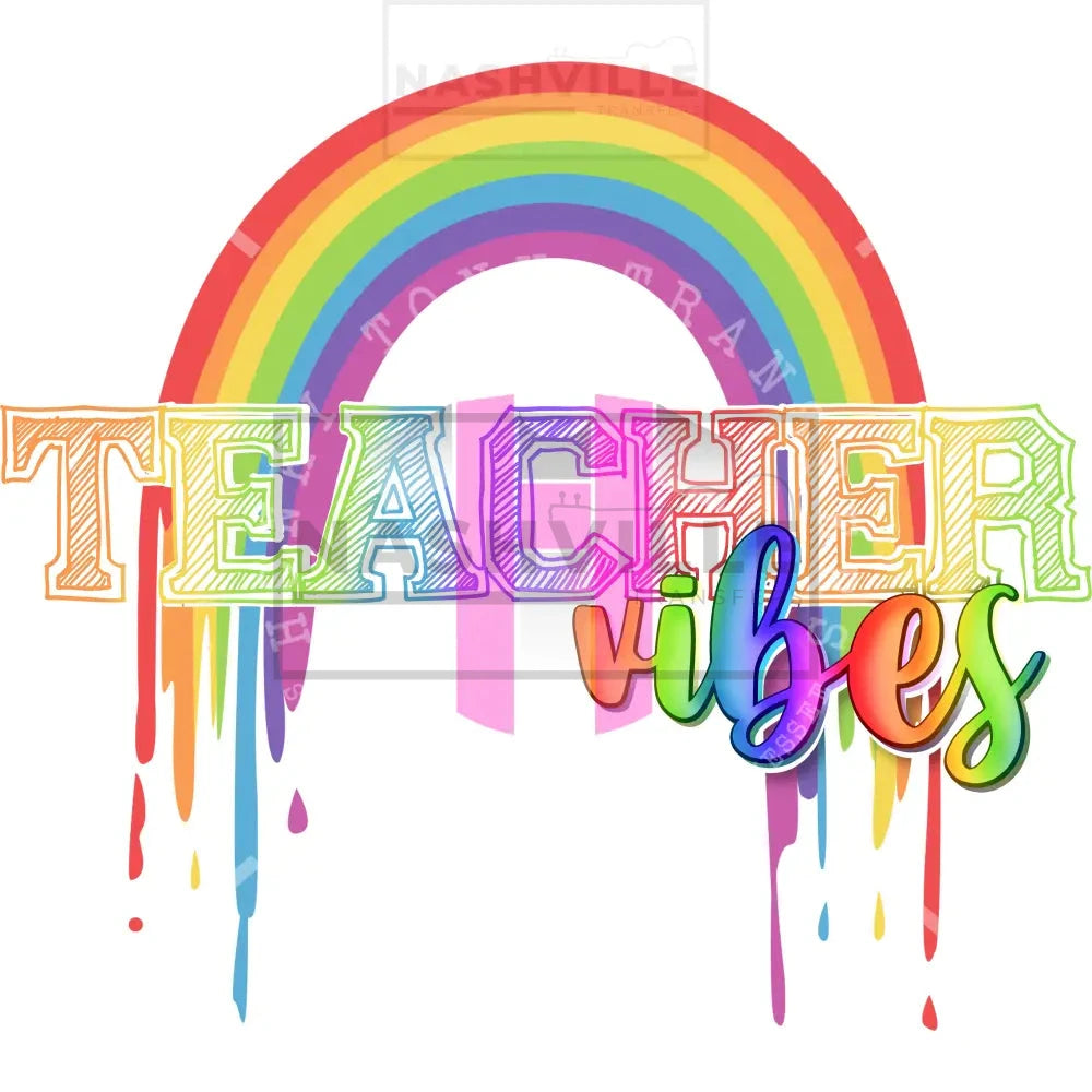 Teacher Vibes Rainbow Transfer