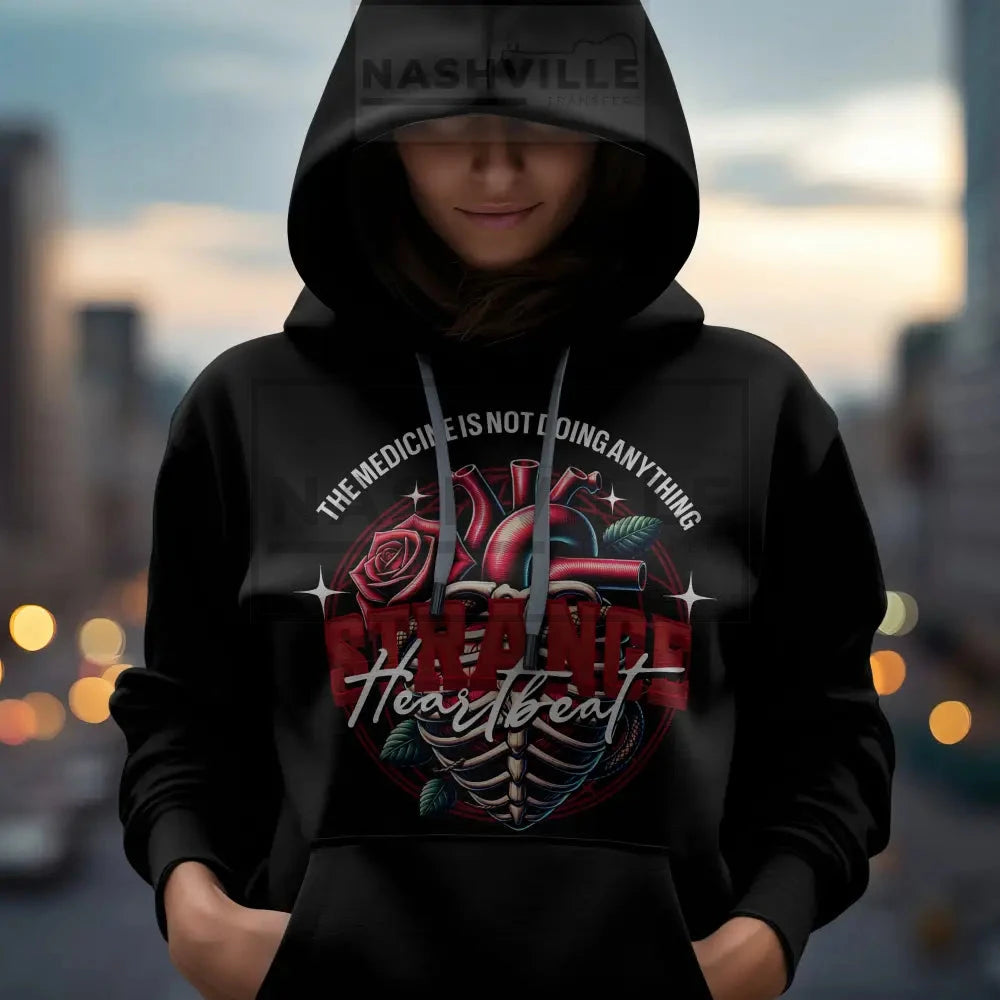 The Medicine Is Not Doing Anything Hoodie
