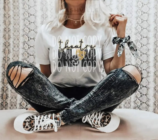 Theatre Mom Tee.
