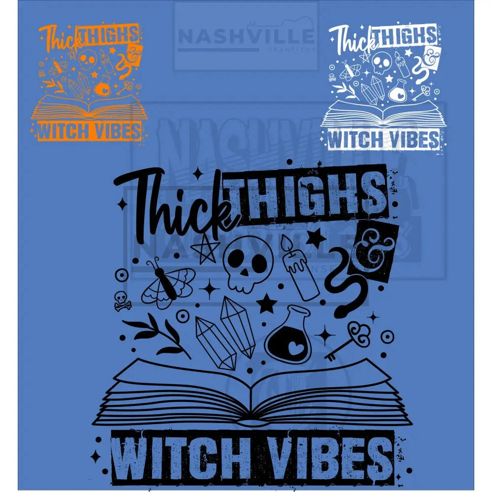 Thick Thigh Witch Vibes Halloween Stock Transfer.