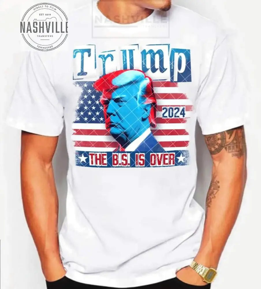 Trump 2024. The Bs Is Over Tee.