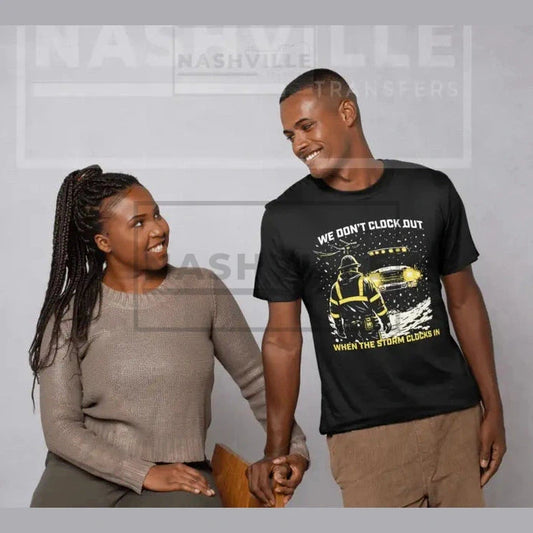 We Don’t Clock Out When The Storm Clocks In Tee T-SHIRT