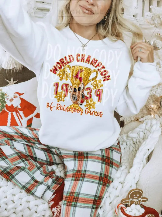 World Champion Of Reindeer Games Sweatshirt