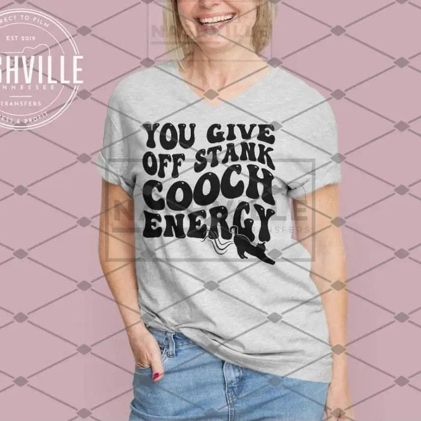 You Give Off Stank Cooch Energy Tee.